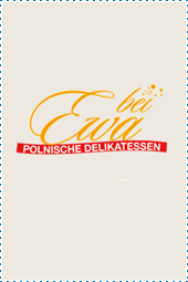 POLNISCHE DELIKATESSEN ~ MAINZ